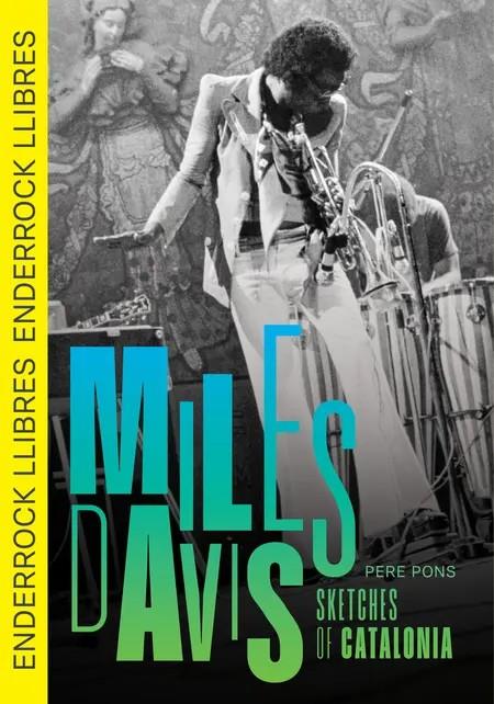 Miles Davis. Sketches of Catalonia | 9791399057034 | , PERE PONS