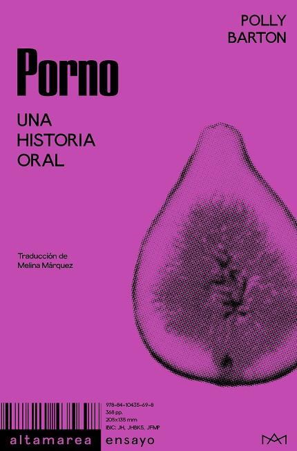 Porno. Una historia oral [versión higo] | 9788410435698 | Barton, Polly