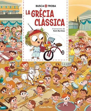 Busca i troba. La Grècia clàssica | 9791387783143 | Martínez, Ruth