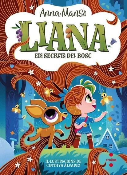 Secrets del bosc, els (Liana 4) | 9788466160735 | Manso Munné, Anna