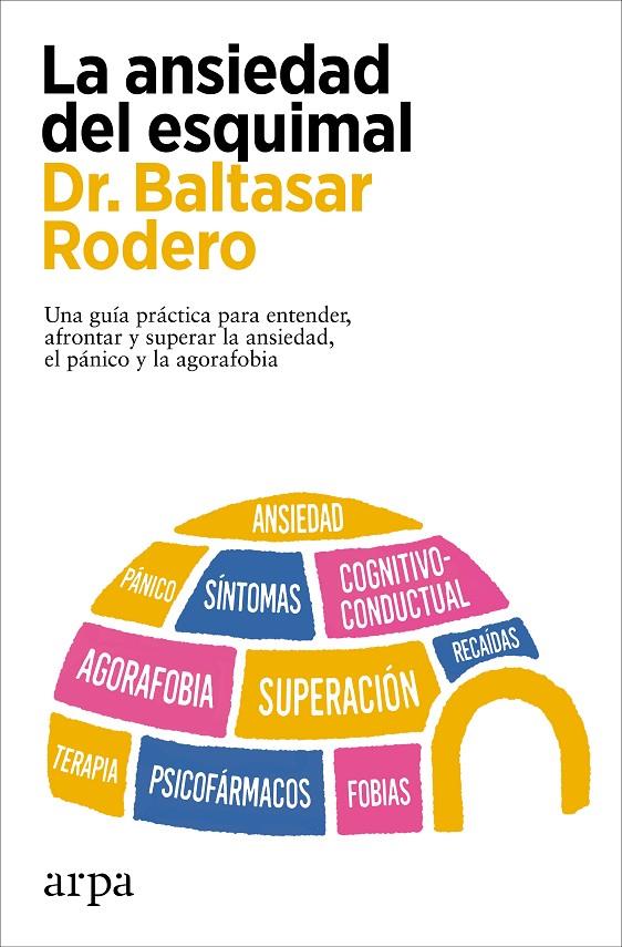 Ansiedad del esquimal, la | 9788419558978 | Rodero, Baltasar