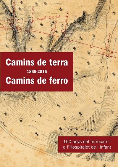 Camins de terra (1865-2015) Camins de ferro | 9788490346938 | Vvaa