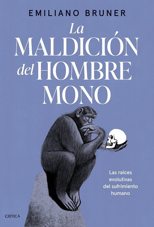 Maldición del hombre mono, la | 9788491997825 | Bruner, Emiliano