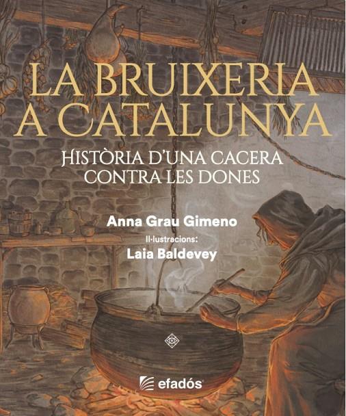 Bruixeria a Catalunya, la | 9791387658212 | GRAU GIMENO, ANNA