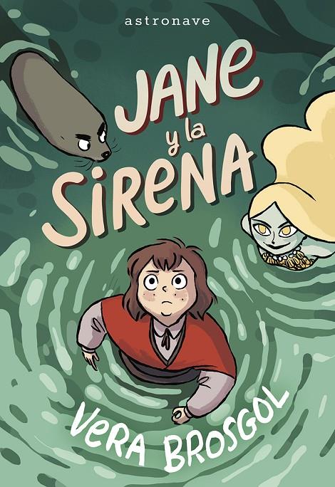 JANE Y LA SIRENA | 9788467977578 | BROSGOL, VERA