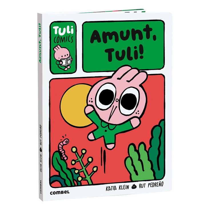 Amunt, Tuli! | 9788411584036 | Pedreño Criado, Rut / Klein Carulla, Katia
