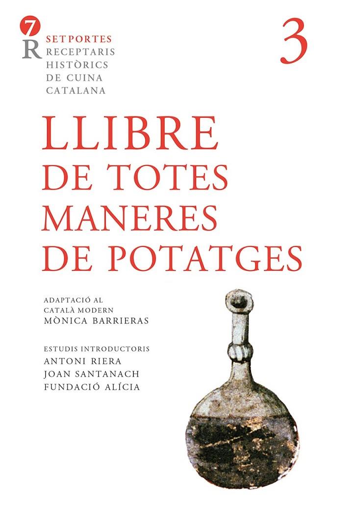 Llibre de totes maneres de potatges | 9788472268210 | Anónimo