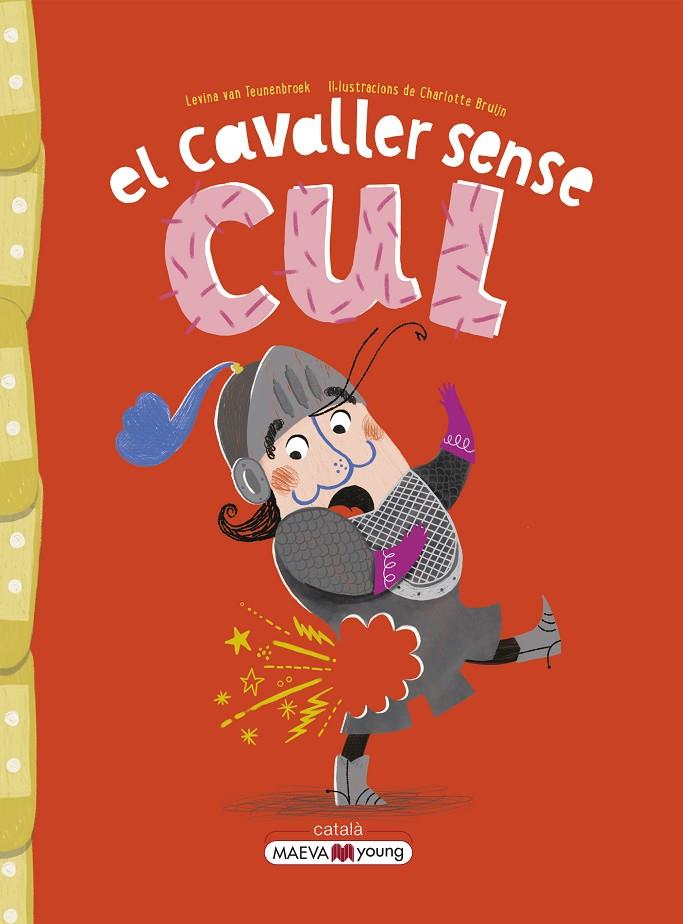 Cavaller sense cul, el | 9788419110442 | van Teunenbroek , Levina/Bruijn , Charlotte
