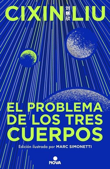 Problema de los tres cuerpos, el (Trilogía de los Tres Cuerpos [edición ilustrada | 9788419260475 | Liu, Cixin