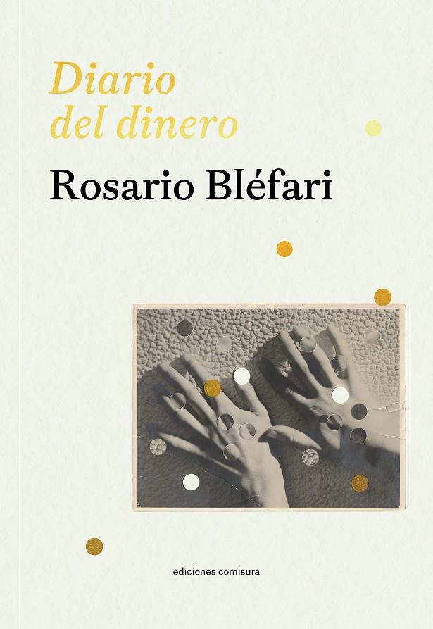 Diario del dinero | 9788409708604 | Bléfari, Rosario