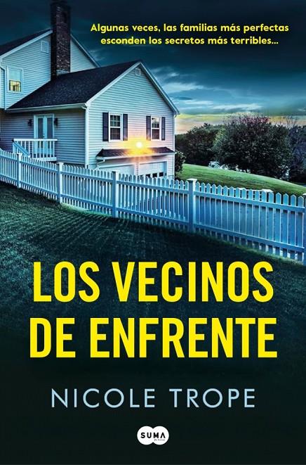 Vecinos de enfrente, los | 9788410257795 | Trope, Nicole