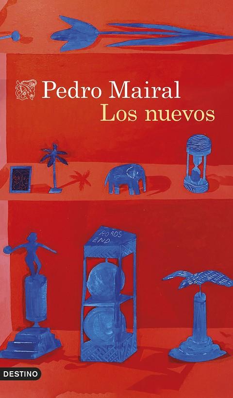 Nuevos, los | 9788423365883 | Mairal, Pedro