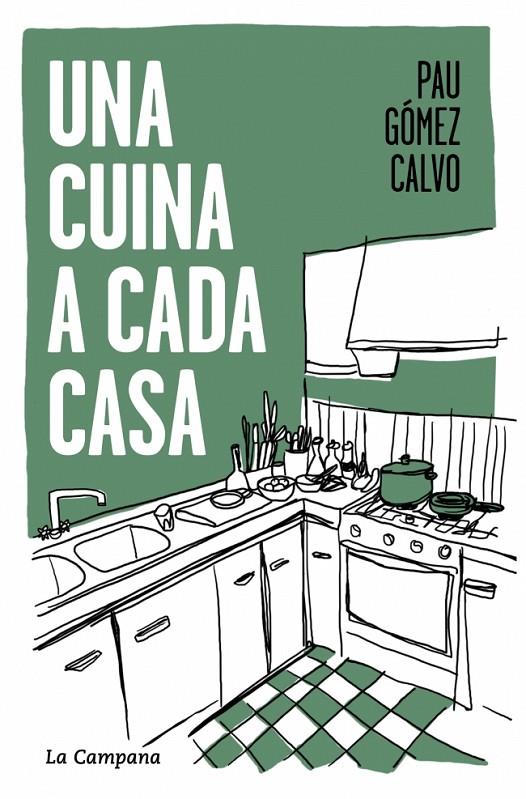 Cuina a cada casa, una | 9791387564117 | Gómez Calvo, Pau