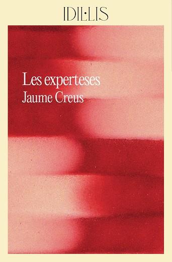 Experteses, les | 9788412830491 | Creus i del Castillo, Jaume