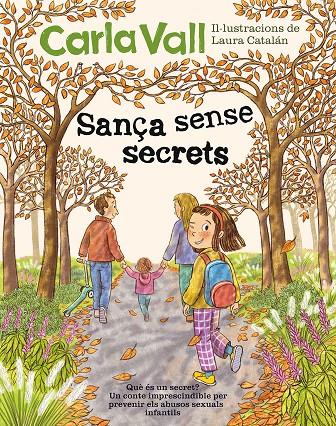 Sança sense secrets | 9791387574475 | Vall, Carla/Catalán, Laura