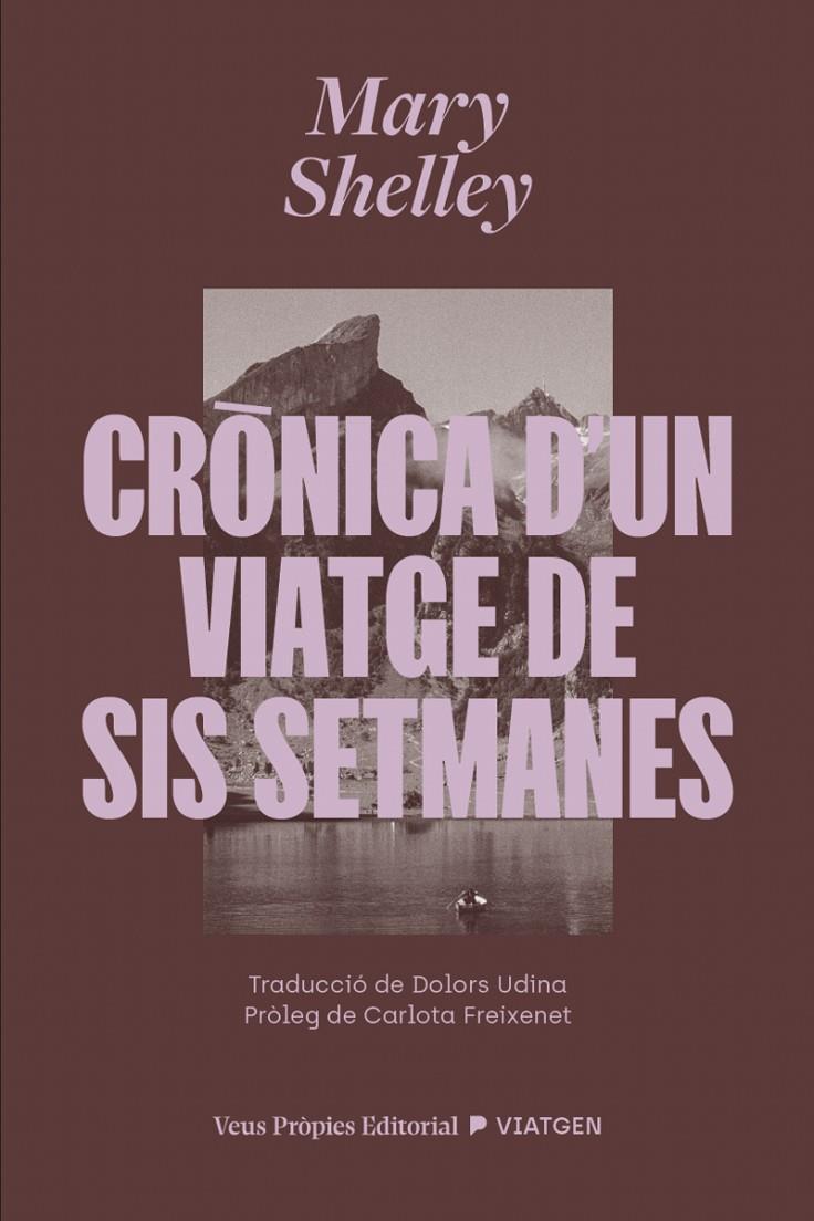 Crònica d’un viatge de sis setmanes | 9791399254228 | Shelley, Mary Wollstonecraft