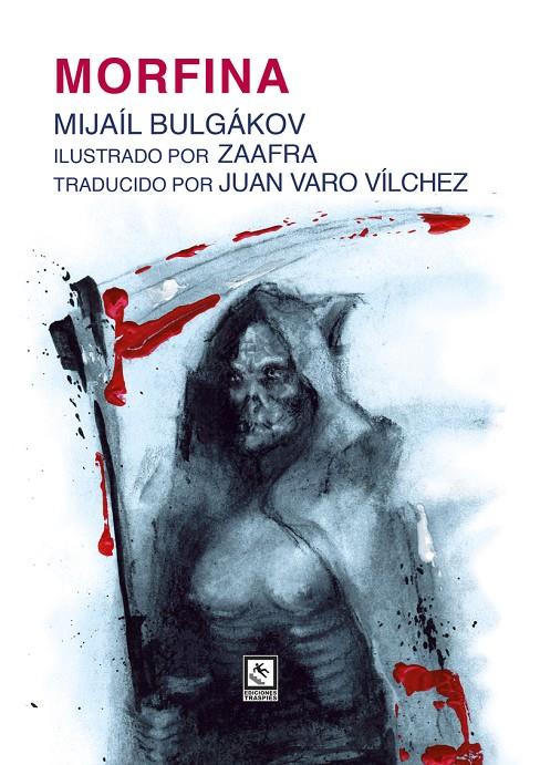 Morfina | 9791399091922 | Bulgákov, Mijaíl