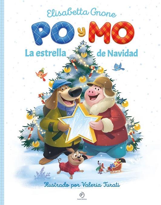 Po y Mo. La estrella de Navidad | 9791388042669 | Gnone, Elisabetta