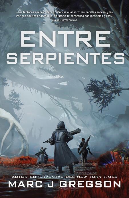 Entre serpientes | 9788410163188 | Gregson, Marc J.