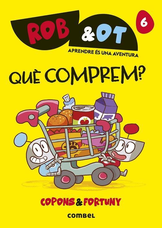 Què comprem? (Rob&Ot 6) | 9788411583268 | Copons Ramon, Jaume