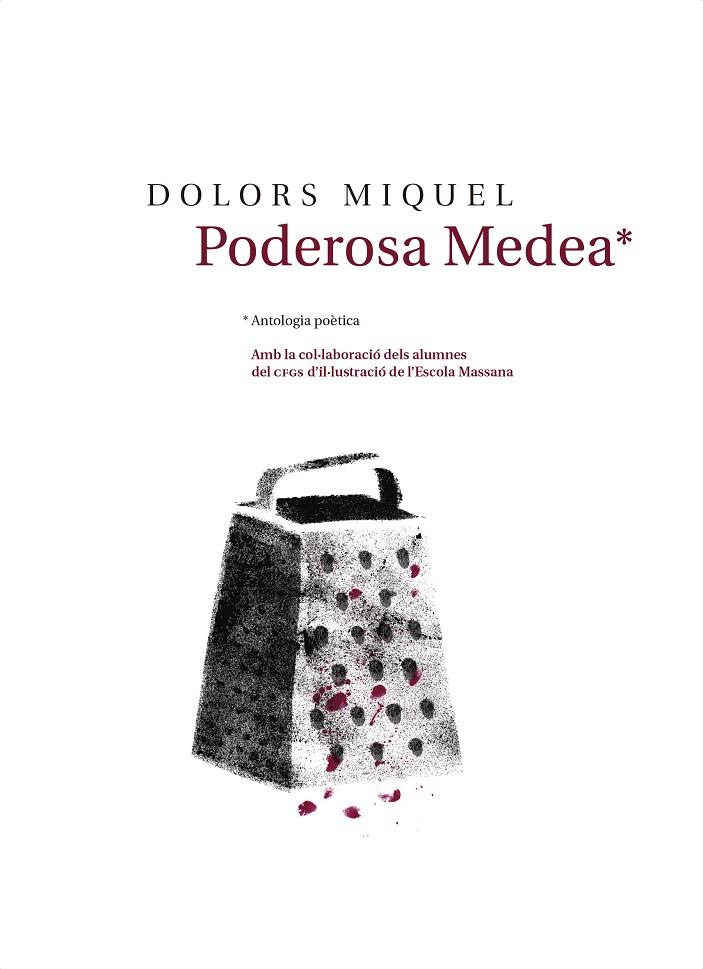 Poderosa Medea | 9788481280944 | Miquel, Dolors