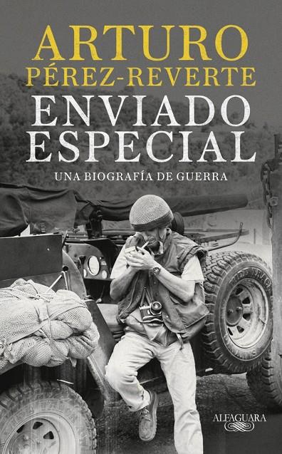 Enviado especial | 9788420470078 | Pérez-Reverte, Arturo
