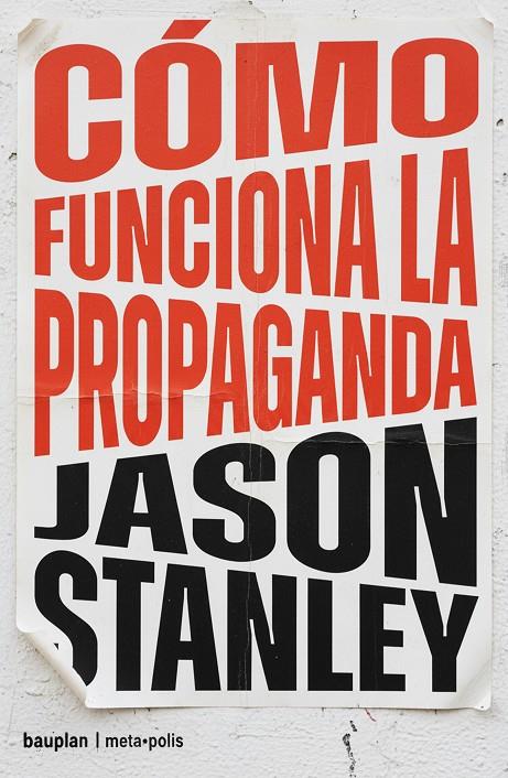 Cómo funciona la propaganda | 9791399152142 | Stanley, Jason