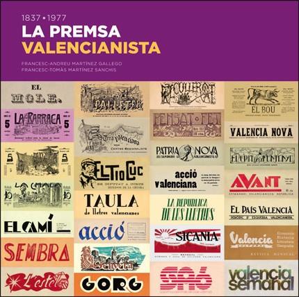 1837-1977 La premsa valencianista | 9788411184885 | Martínez Gallego, Francesc-Andreu/Martínez Sanchis, Francesc-Tomàs