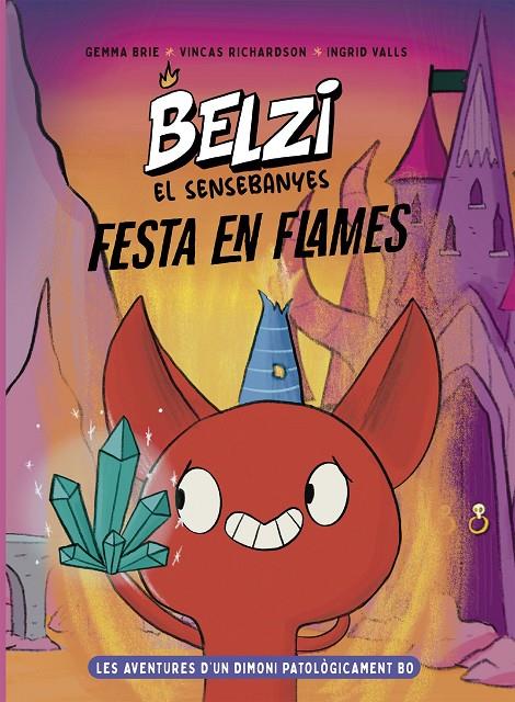 Festa en flames (Belzi el sensebanyes 3) | 9788426149602 | Brie, Gemma/Richardson, Vincas