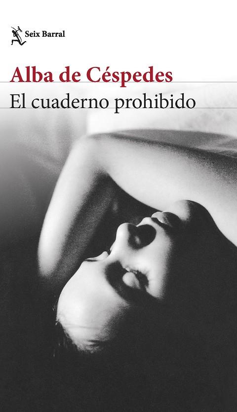 Cuaderno prohibido, el | 9788432240973 | Céspedes, Alba de