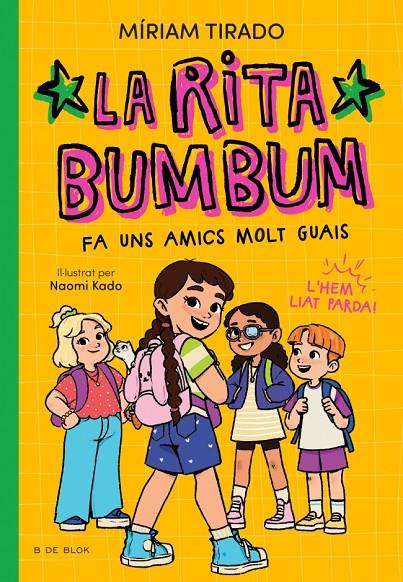 Rita Bumbum 2 - La Rita Bumbum fa uns amics molt guais | 9791387695545 | Tirado, Míriam