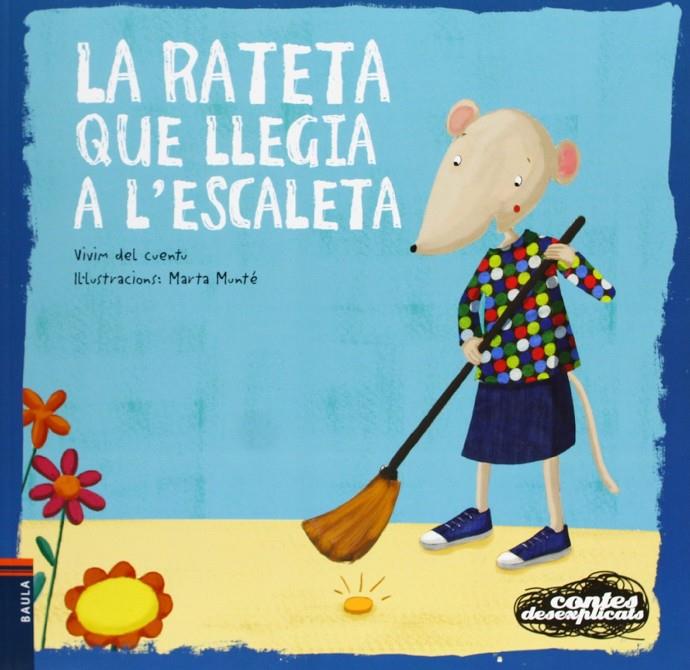 Rateta que llegia a l'escaleta, la | 9788447926688 | Vivim del Cuentu