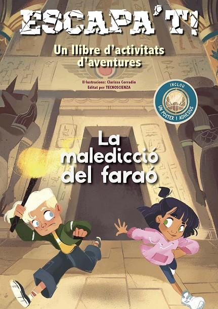 Escapa´t! La maledicció del faraó | 9788491458708 | Tecnoscienza