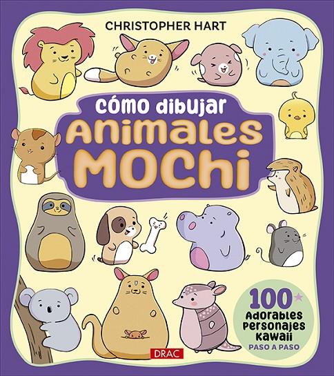 Cómo dibujar animales mochi | 9788498748109 | Hart, Christopher