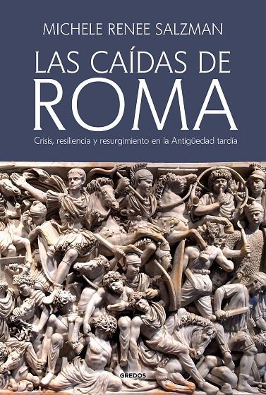 Caídas de Roma, las | 9788424998905 | Salzman, Michele Renee