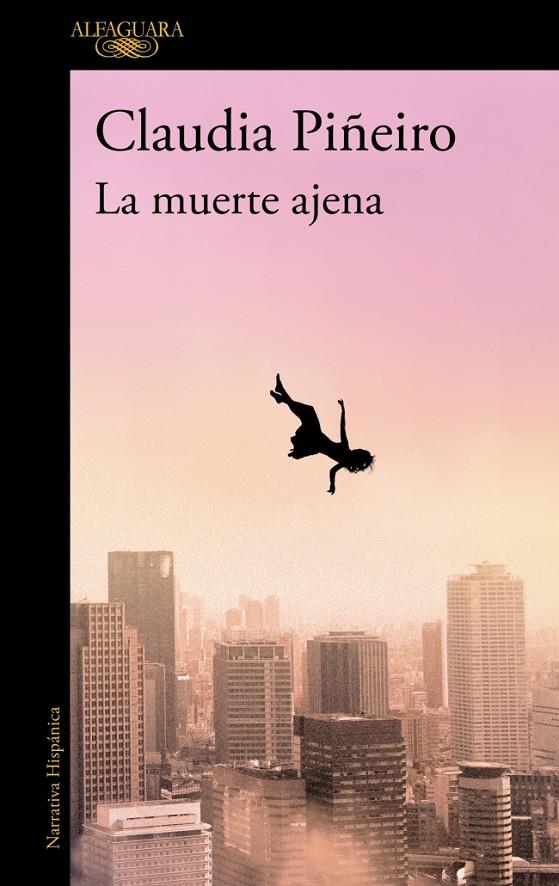 Muerte ajena, la | 9788410299467 | Piñeiro, Claudia