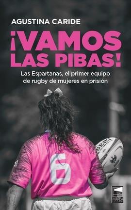 Vamos las pibas! | 9789878230405 | Caride, Agustina