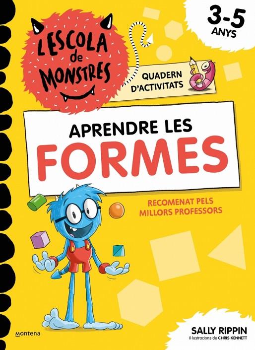 L'Escola de Monstres. Quadern d'activitats - Aprendre les FORMES | 9791387724832 | Rippin, Sally