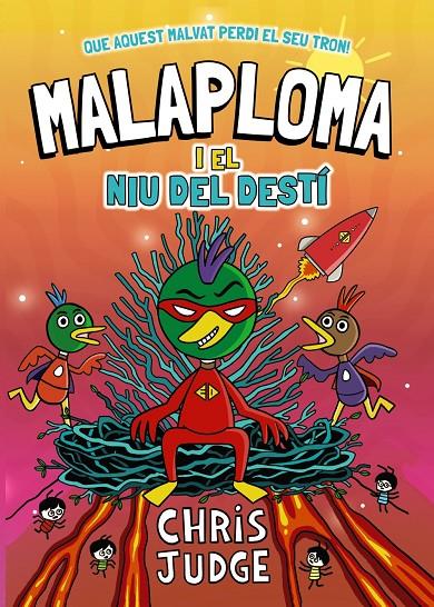 Prevenda 14/05 - Malaploma i el Niu del Destí | 9788448967451 | Judge, Chris