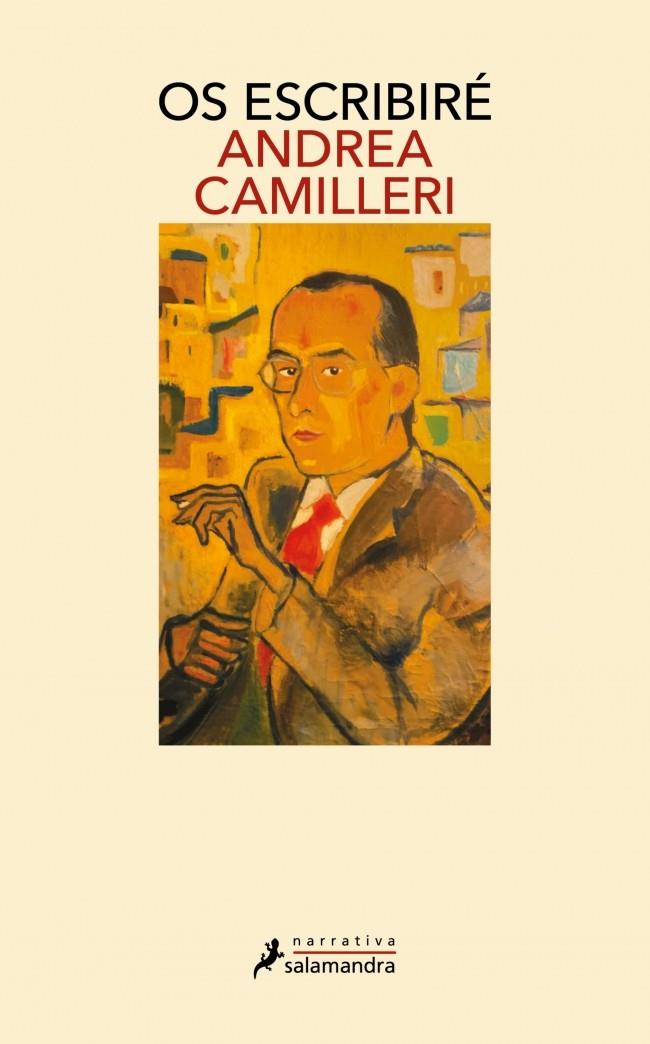 Os escribiré (23/10) | 9788419851796 | Camilleri, Andrea
