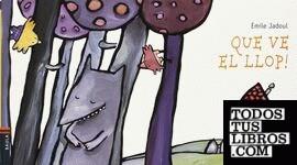 Que ve el llop! | 9788447911806 | Jadoul, Émile