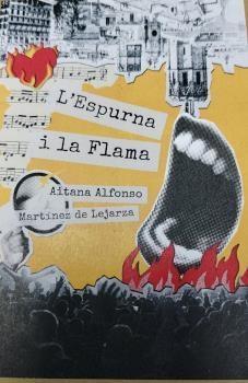 Espurna i la flama, l' | 9788409786671 | Alfonso Martínez de Lejarza, Aitana