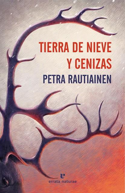 Tierra de nieve y cenizas | 9791387597467 | Rautiainen, Petra