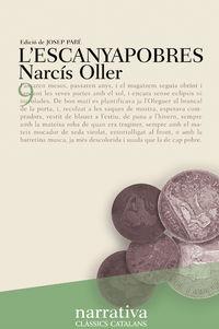 Escanyapobres, l' (Edició 2017) | 9788498049602 | Oller, Narcís