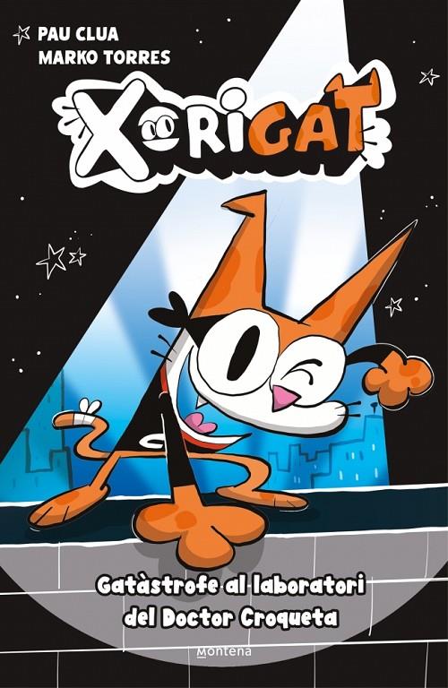 Gatàstrofe al laboratori del Doctor Croqueta (Xorigat 1) | 9791387724337 | Clua, Pau