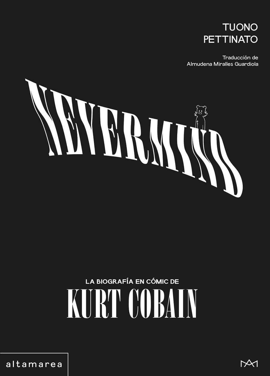 Nevermind: La biografía en cómic de Kurt Cobain | 9788410435582 | Pettinato, Tuono