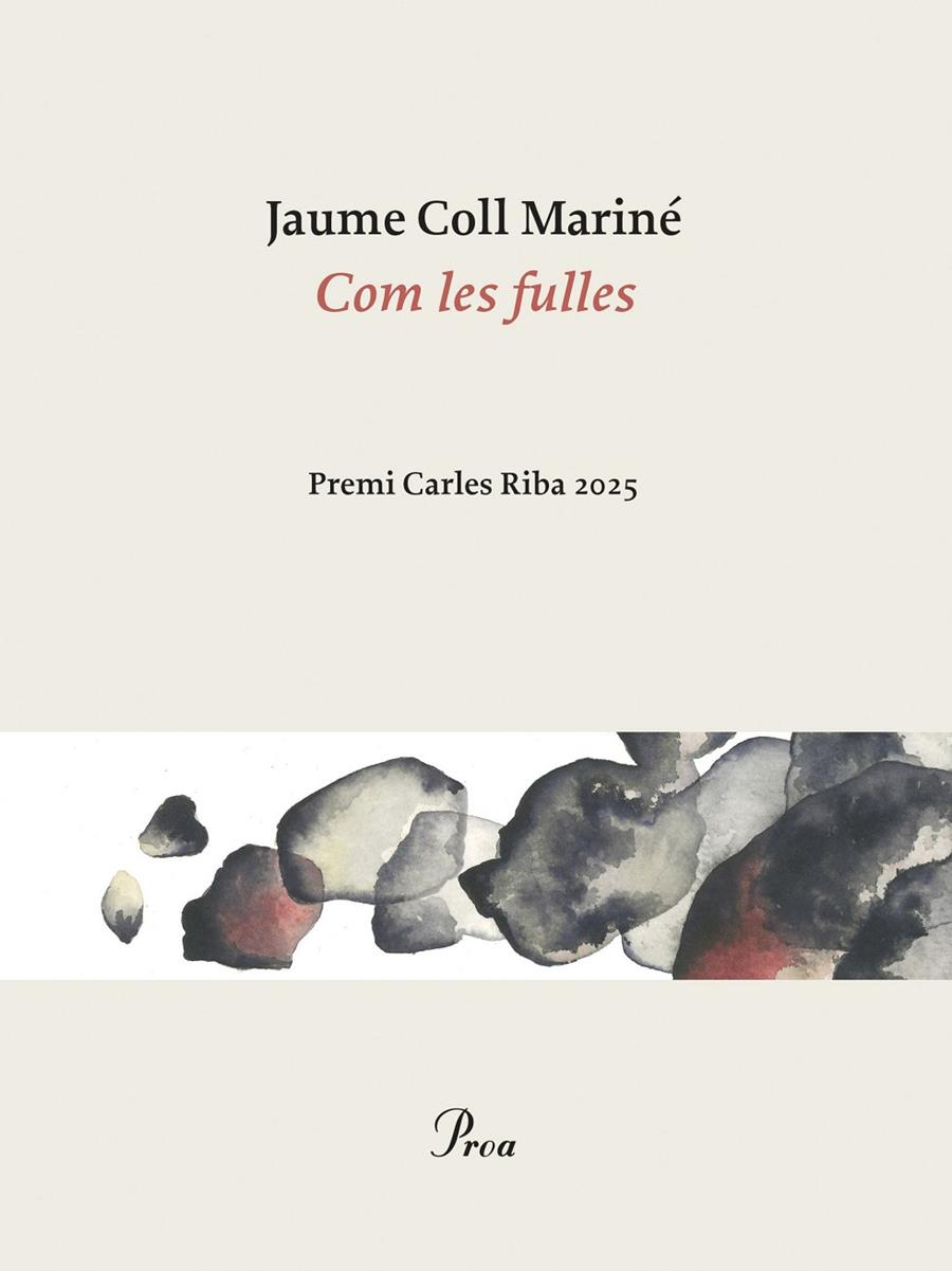 Com les fulles (Premi Carles Riba 2025) | 9788410488861 | Coll Mariné, Jaume