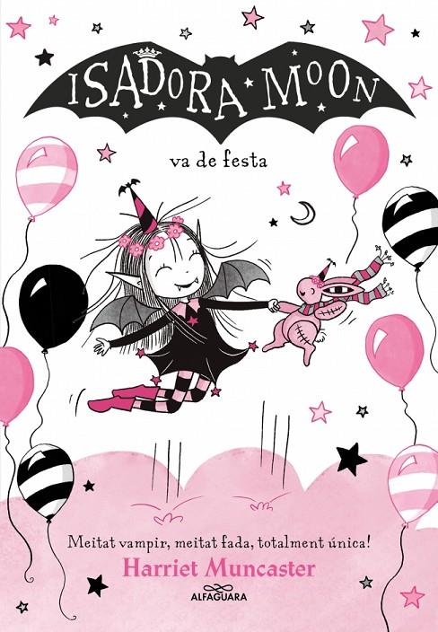 Isadora Moon va de festa, la (La Isadora Moon 15) | 9791387741563 | Muncaster, Harriet