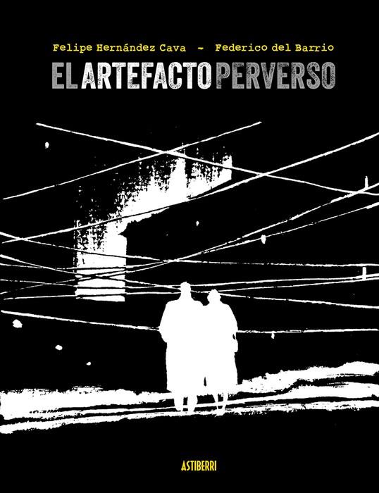 Artefacto perfecto, el | 9788410332850 | Hernández Cava, Felipe / Barrio, Federico del