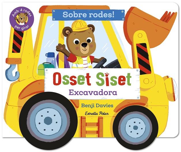 Osset Siset. Sobre rodes! Excavadora | 9791387903718 | Davies, Benji
